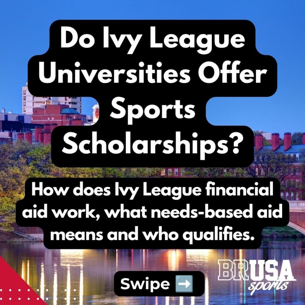 Do Ivy League universities offer sports scholarships