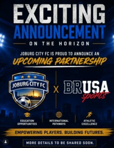 Exciting announcement - Joburg City FC and BRUSA Sports Partnership